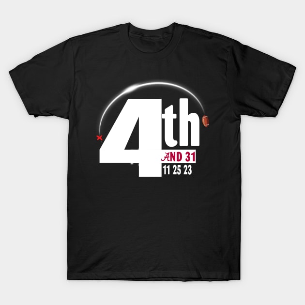 4th and 31 ALABAMA T-Shirt by Spit in my face PODCAST